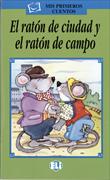 El ratón de ciudad y el ratón de campo