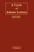 A Cycle of Adams Letters - Volume 1