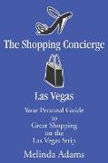The Shopping Concierge Las Vegas