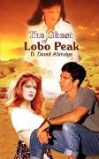 The Ghost of Lobo Peak