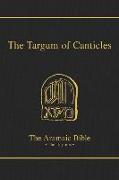 The Targum of Canticles: Volume 17A