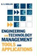 Engineering and Technology Management Tools and Applications