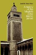 A History of the Maghrib in the Islamic Period