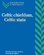 Celtic Chiefdom, Celtic State