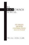 The Black Church in the Us