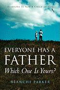 Everyone Has a Father/Which One Is Yours?