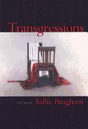 Transgressions: Stories