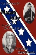 The True Story Of Manse Jolly Part I