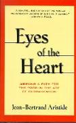 Eyes of the Heart: Seeking a Path for the Poor in the Age of Globalization