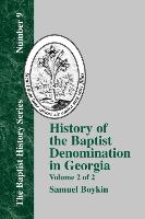 History of the Baptist Denomination in Georgia - Vol. 2