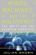 Minds, Machines, and the Multiverse