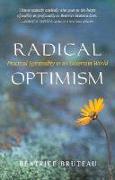 Radical Optimism