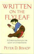 Written on the Flyleaf: A Christian Faith in the Light of Other Faiths