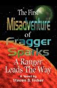 THE FIRST MISADVENTURE OF FRAGGER SPARKS