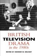 British Television Drama in the 1980s