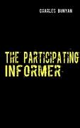 The Participating Informer