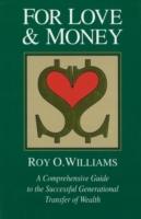 For Love and Money