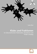 Klubs und Fraktionen