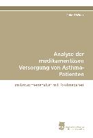 Analyse der medikamentösen Versorgung von Asthma-Patienten