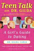 Teen Talk with Dr. Gilda