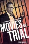 Movies on Trial: The Legal System on the Silver Screen