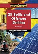 Oil Spills and Offshore Drilling