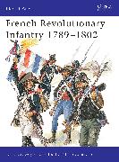 French Revolutionary Infantry 1789–1802