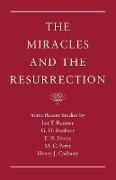 The Miracles and the Resurrection