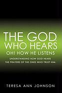 The God, Who Hears