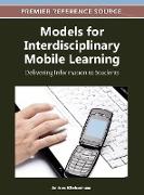 Models for Interdisciplinary Mobile Learning