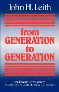 From Generation to Generation