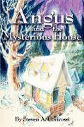 Angus and the Mysterious House