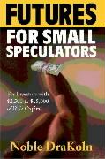 Futures for Small Speculators