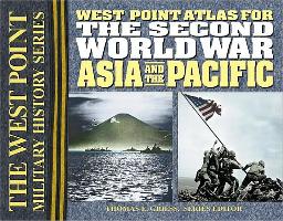 The Second World War Asia and the Pacific Atlas