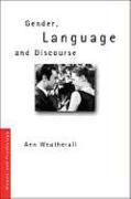 Gender, Language and Discourse