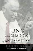 Jung and the Shadow of Anti-Semitism