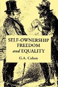 Self-Ownership, Freedom, and Equality