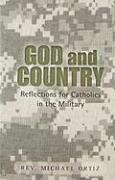 God and Country: Reflections for Catholics in the Military