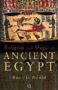 Religion and Magic in Ancient Egypt