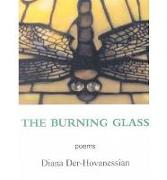 The Burning Glass: Poems