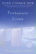 Fortunate Lives