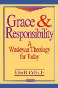 Grace and Responsibility