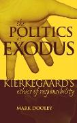 The Politics of Exodus