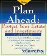 Plan Ahead: Protect Your Estate and Investments