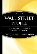 Wall Street People: True Stories of Yesterday's Barons of Finance