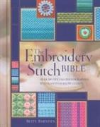 The Embroidery Stitch Bible