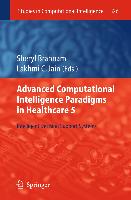 Advanced Computational Intelligence Paradigms in Healthcare 5