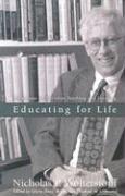 Educating for Life - Reflections on Christian Teaching and Learning