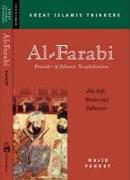 Al-Farabi, Founder of Islamic Neoplatonism: His Life, Works and Influence