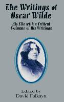 The Writings of Oscar Wilde